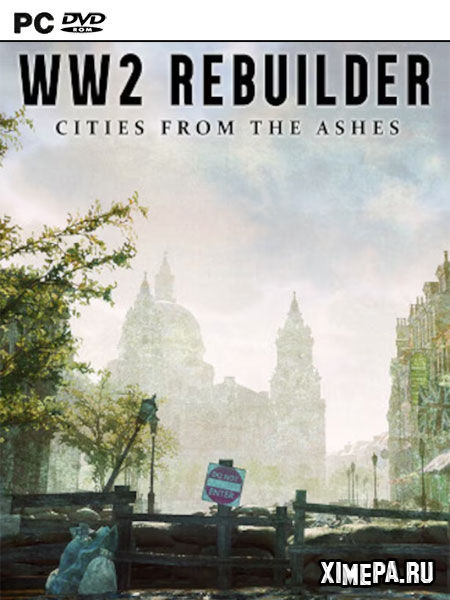 WW2 Rebuilder (2023|Рус|Англ)