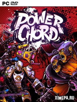Power Chord (2023|Англ)