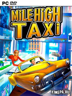 Mile High Taxi (2023|Рус|Англ)