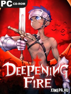 Deepening Fire (2023|Англ)