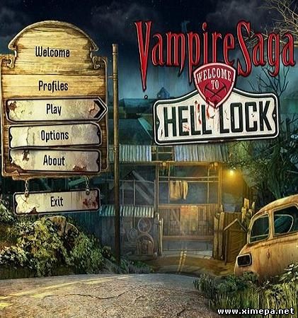 Сага о вампире. Добро пожаловать в Hell Lock (2011|Рус)