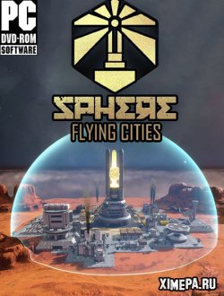 Sphere - Flying Cities (2022-23|Рус|Англ)