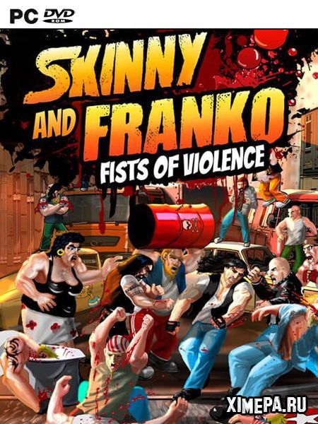 Skinny & Franko: Fists of Violence (2023|Англ)