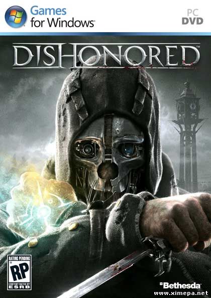 Dishonored (2012-23|Рус)
