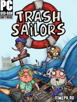 Trash Sailors (2021-23|Рус)