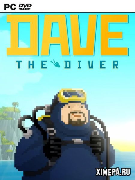Dave the Diver (2023-24|Рус|Англ)