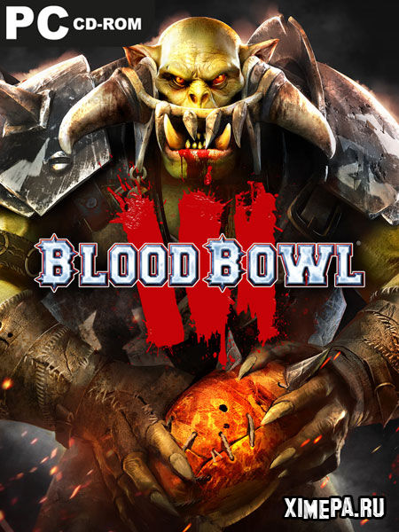 Blood Bowl 3: Brutal Edition (2023|Рус|Англ)