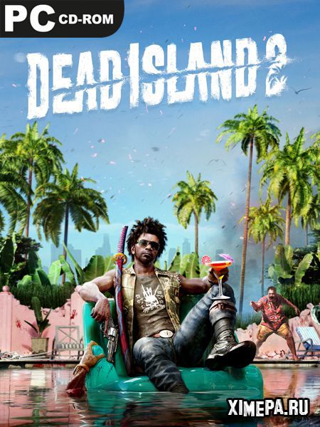 Dead Island 2 (2023|Рус|Англ)