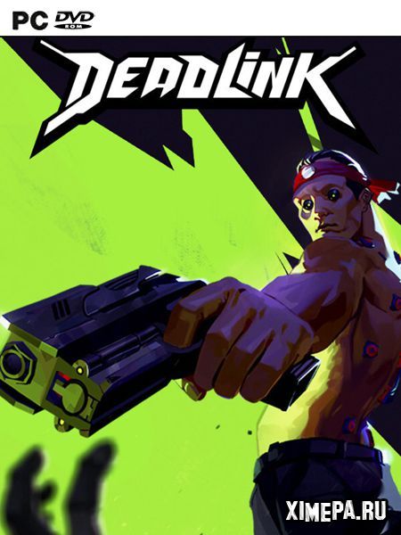 Deadlink (2023|Рус|Англ)