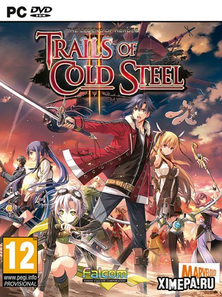 The Legend of Heroes: Trails of Cold Steel II (2014-18|Англ|Япон)