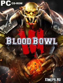 Blood Bowl 3: Brutal Edition (2023|Рус|Англ)