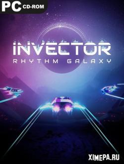 Invector: Rhythm Galaxy (2023|Рус)