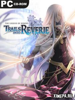 The Legend of Heroes: Trails into Reverie (2023|Англ|Япон)