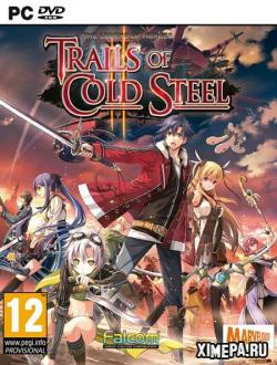 The Legend of Heroes: Trails of Cold Steel II (2014-18|Англ|Япон)