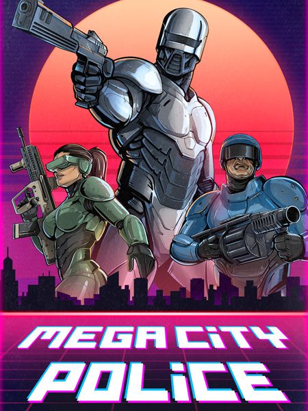 Mega City Police (2023|Рус|Англ)