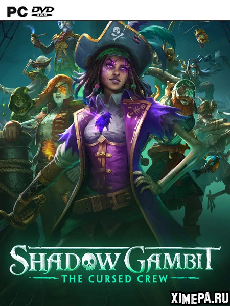 Shadow Gambit: The Cursed Crew (2023|Рус|Англ)