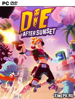 Die After Sunset (2023|Рус)