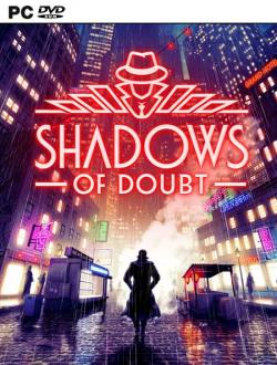 Shadows of Doubt (2023|Рус|Англ)