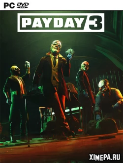 Payday 3 (2023|Рус|Англ)