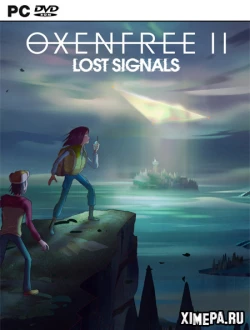 Oxenfree 2: Lost Signals (2023|Рус|Англ)