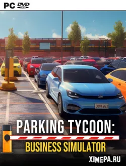 Parking Tycoon: Business Simulator (2023|Рус|Англ)