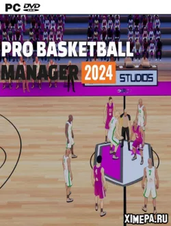 Pro Basketball Manager 2024 (2023|Рус|Англ)