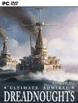 Ultimate Admiral: Dreadnoughts (2023-24|Рус)