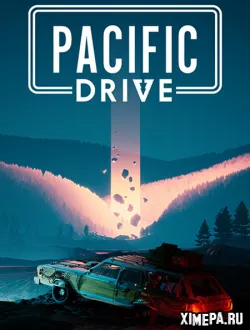 Pacific Drive (2024|Рус|Англ)