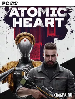 Atomic Heart (2023|Рус)