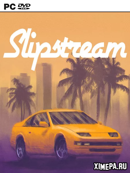 Slipstream (2018|Рус)