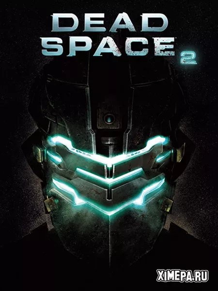 Dead Space 2 (2011|Рус)