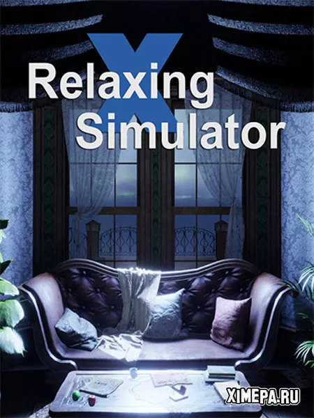 Relaxing Simulator (2024|Рус)