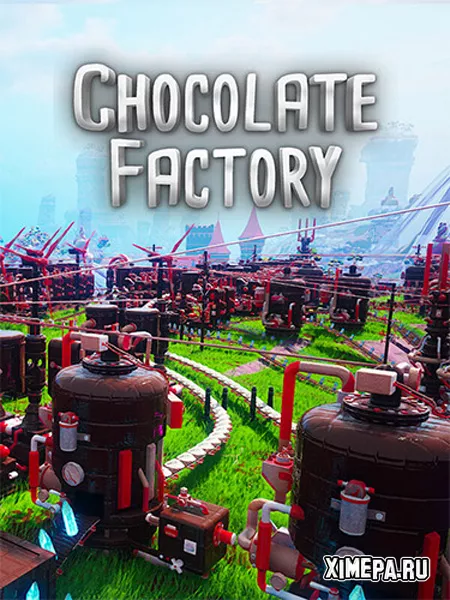 Шоколадная фабрика (2024|Рус)