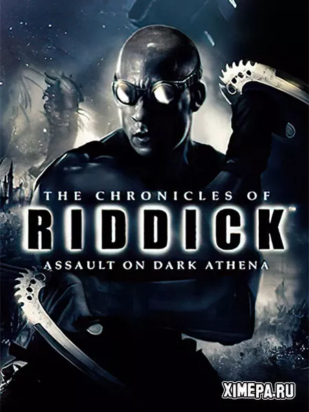 Хроники Риддика - Нападение на Темную Афину (2009|Рус|Англ)