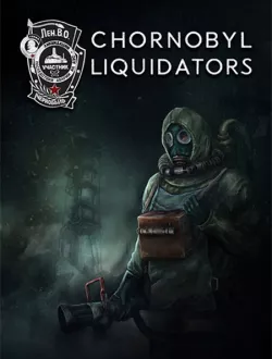 Chornobyl Liquidators (2024|Рус|Англ)