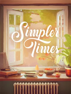 Simpler Times (2024|Рус|Англ)