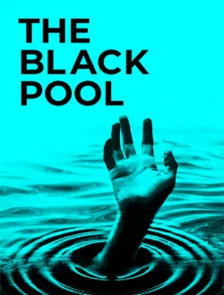 The Black Pool (2024|Рус)