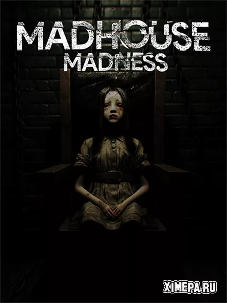 Madhouse Madness: Streamer's Fate (2024|Рус|Англ)