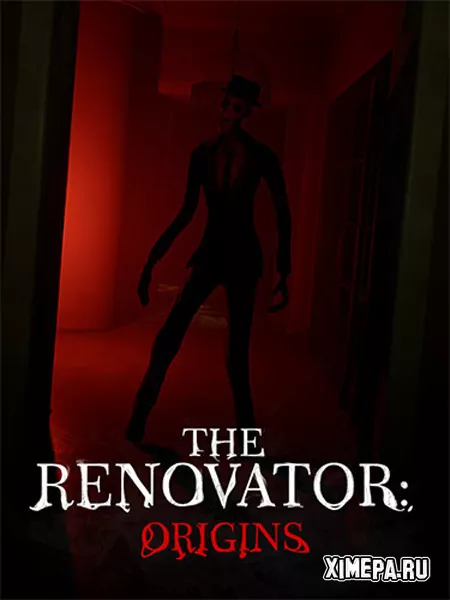 The Renovator: Origins (2024|Рус)