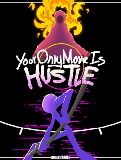 Your Only Move Is HUSTLE (2023-24|Англ)