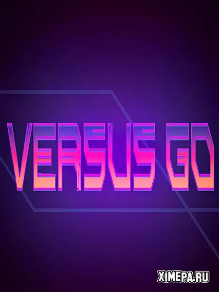 Versus GO (2024|Рус)