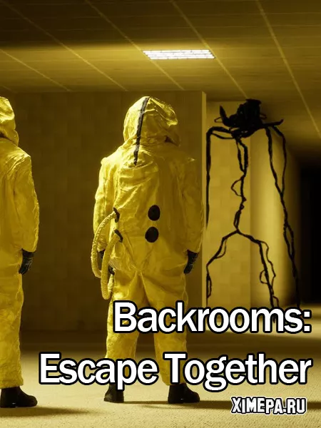 Backrooms: Escape Together (2022-24|Рус)