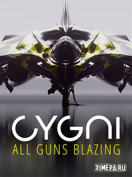 CYGNI: All Guns Blazing (2024|Рус|Англ)