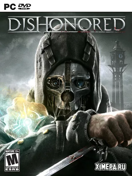 Dishonored (2012-24|Рус)