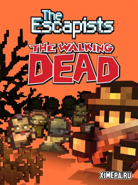 The Escapists: The Walking Dead (2015|Рус|Англ)