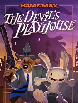 Sam & Max: The Devil's Playhouse - Remastered (2024|Рус|Англ)