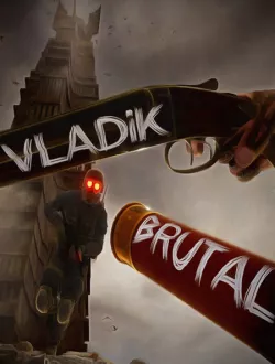 Vladik Brutal (2024|Рус)