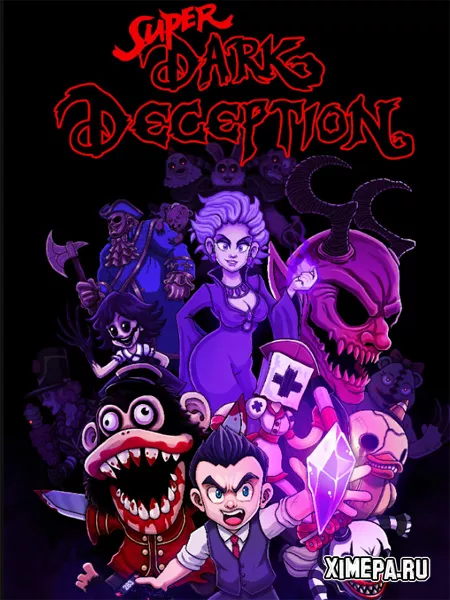 Super Dark Deception (2024|Рус|Англ)