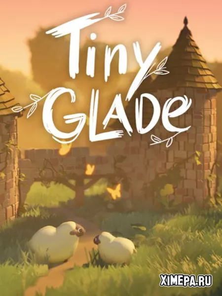 Tiny Glade (2024|Рус)