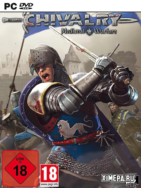 Chivalry Medieval Warfare - Complete Pack (2012|Рус|Англ)